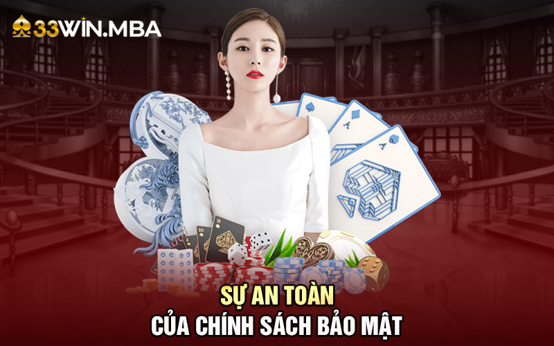 Sự an toàn của chính sách bảo mật